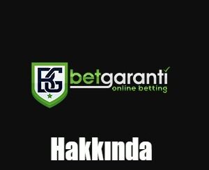 Betgaranti Hakkında