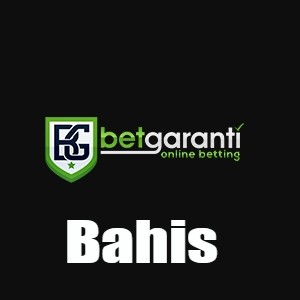 Betgaranti Bahis