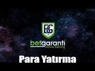 Betgaranti Para Yatırma